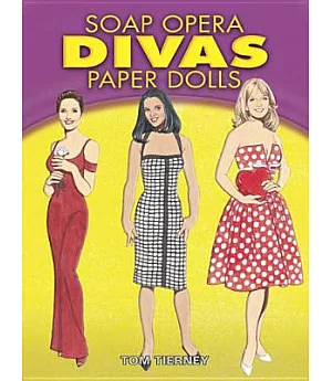 Soap Opera Divas Paper Dolls