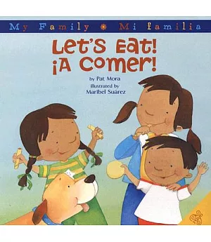 Let’s Eat/ A Comer!