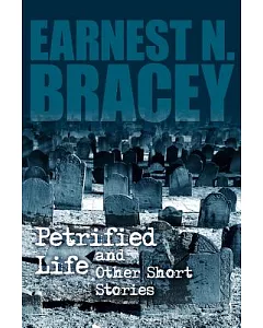 Petrified Life and Other Short Stories