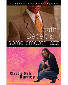 Death, Deceit, & Some Smooth Jazz