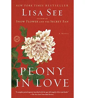 Peony In Love: A Novel