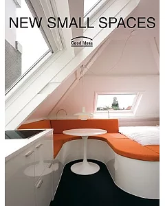 New Small Spaces: Good Ideas