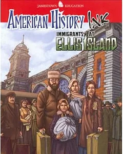 American History Ink: Immigrants of Ellis Island