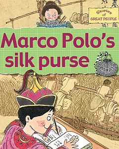 Marco Polo’s Silk Purse