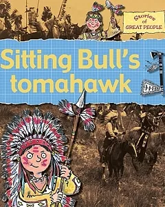Sitting Bull’s Tomahawk