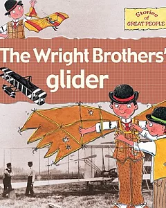 The Wright Brothers’ Glider