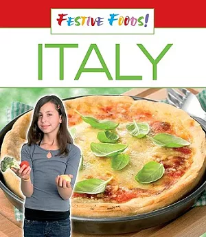 Festive Foods! Italy