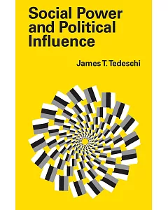 Social Power and Political Influence