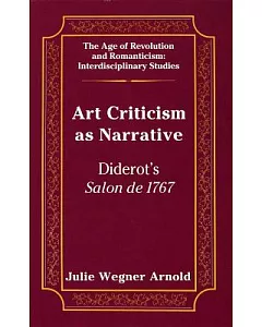 Art Criticism As Narrative: Diderot’s Salon De 1767