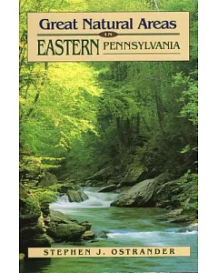 Great Natural Areas in Eastern Pennsylvania
