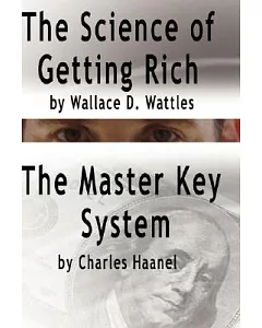 The Science of Getting Rich & the Master Key System