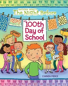Night Before The 100th Day Of School