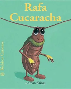 Rafa Cucaracha / Rafa the Cockroach