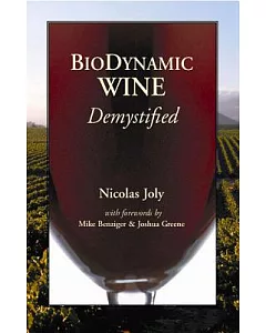 Biodynamic Wine, Demystified