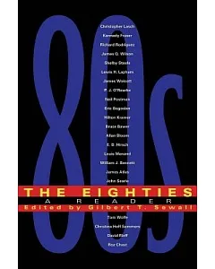 The Eighties: A Reader
