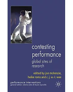 Contesting Performance: Global Sites of Research