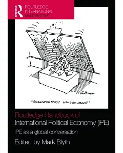 Routledge Handbook of International Political Economy (IPE): Ipe As a Global Conversation