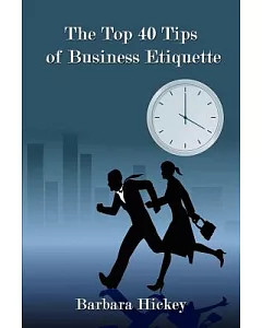 The Top 40 Tips of Business Etiquette