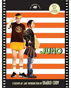 Juno: The Shooting Script