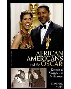 African Americans and the Oscar: Decades of Struggle and Achievement