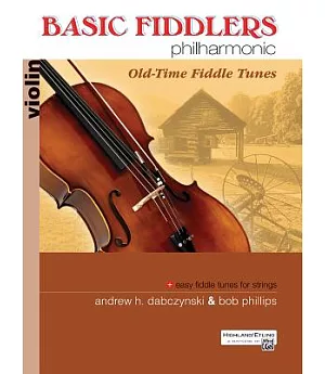 Basic Fiddlers Philharmonic for Violin: Violin