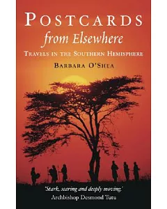 Postcards from Elsewhere: Travels in a Changing World