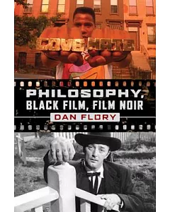 Philosophy, Black Film, Black Noir
