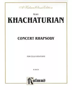 Concert Rhapsody: For Cello and Piano