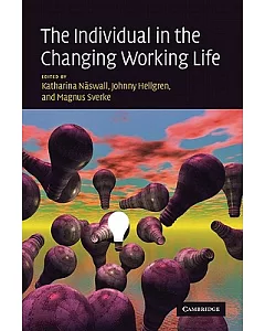 The Individual in the Changing Working Life