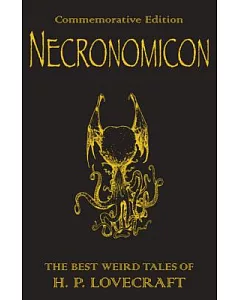 The Necronomicon: The Best Weird Tales of H.p. Lovecraft