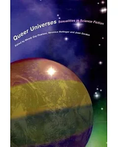 Queer Universes: Sexualities and Science Fiction