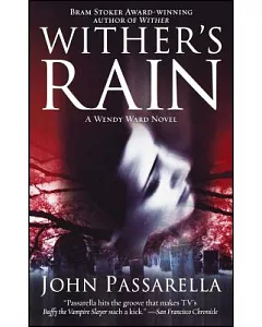 Wither’s Rain: A Wendy Ward Novel