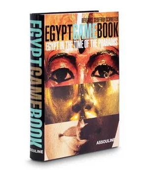 Egypt Game Book: Egypt in the Time of the Pharaohs