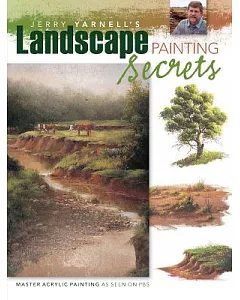 Jerry yarnell’s Landscape Painting Secrets