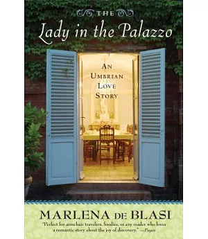The Lady in the Palazzo: An Umbrian Love Story