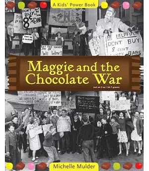 Maggie and the Chocolate War