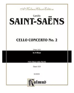 Cello Concerto No. 2: Opus 119 in D Minor: For Cello and Piano