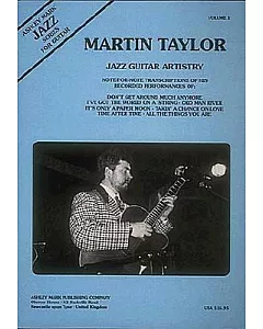 Martin Taylor: Jazz Guitar Artistry: Note-for-Note Transcriptions