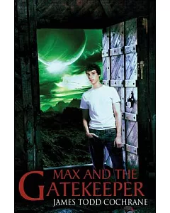 Max and the Gatekeeper