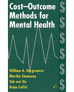 Cost-Outcome Methods for Mental Health