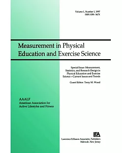 Measurement, Statistics, and Research Design in Physical Education and Exercise Science-Current Issues and Trends