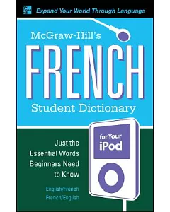 McGraw-Hill’s French Student Dictionary for Your Ipod