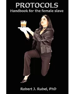 Protocols: Handbook for the Female Slave