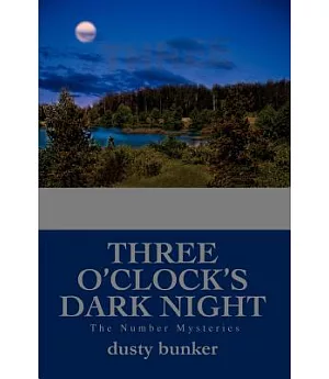 Three O’clock’s Dark Night: The Number Mysteries