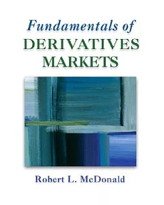 Fundamentals of Derivative Markets