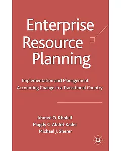 Enterprise Resource Planning: Implementation and Management Accounting Change in a Transitional Country