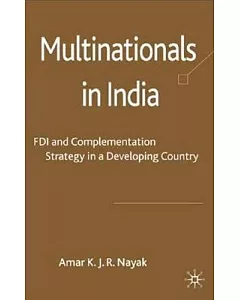 Multinationals in India: FDI and Complementation Strategy in a Developing Country