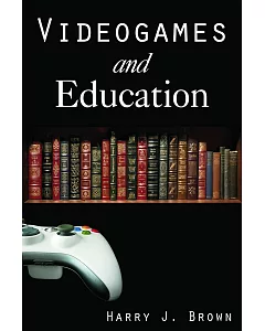 Videogames and Education: Humanistic Approaches to an Emergent Art Form