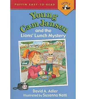 Young Cam Jansen and the Lions’ Lunch Mystery