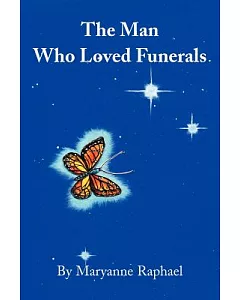 The Man Who Loved Funerals